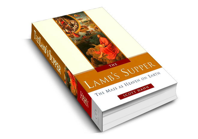 The Lamb's Supper: The Mass as Heaven on Earth