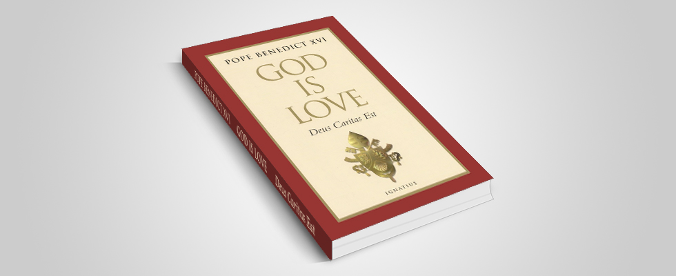 Deus Caritas Est – God is Love