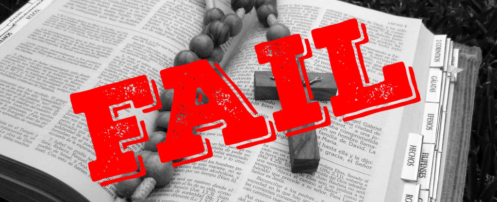 Failing at Faith: How We Get Christianity Wrong