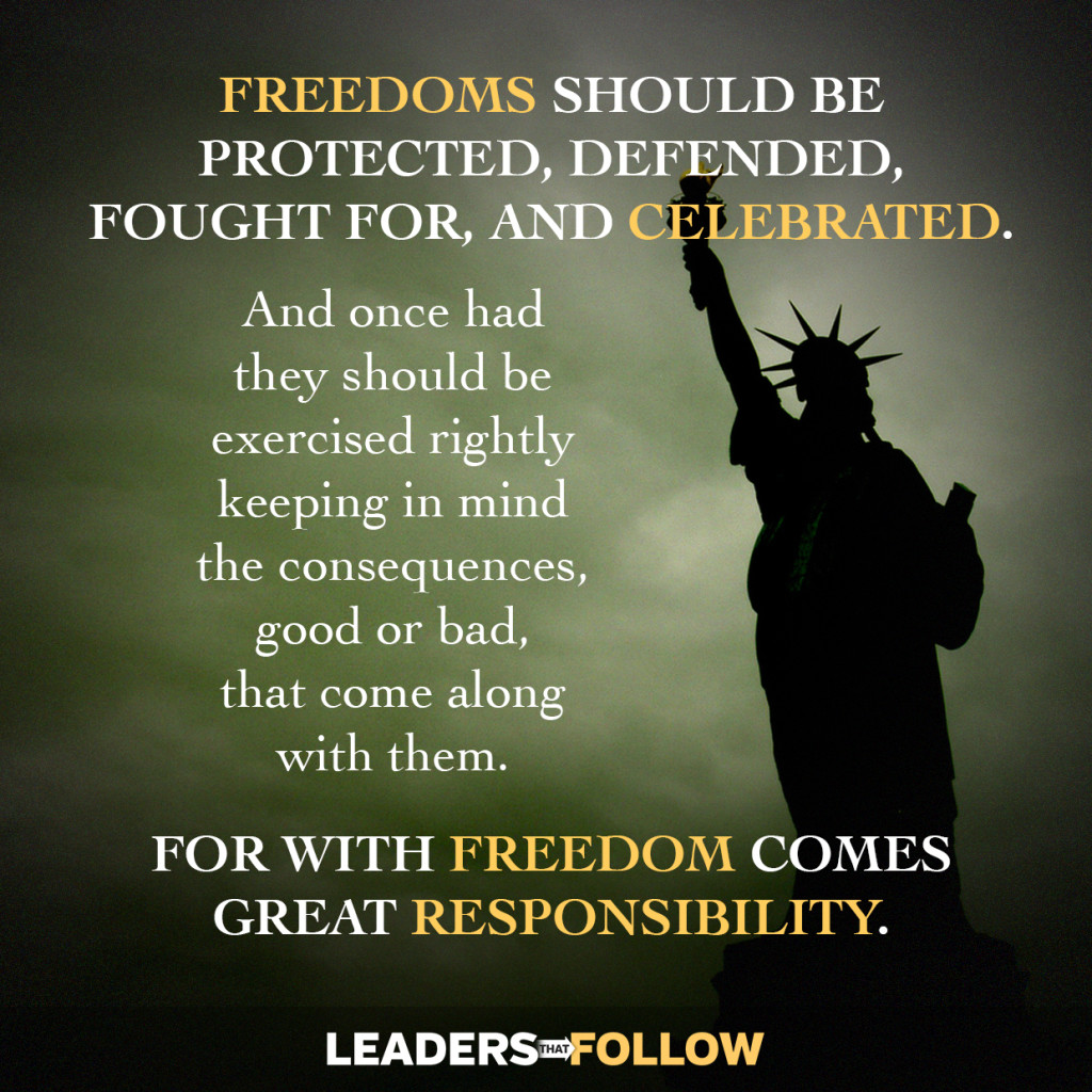 what-freedom-really-means-leaders-that-follow